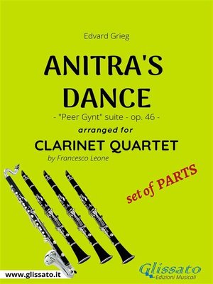 cover image of Anitra's Dance--Clarinet Quartet set of PARTS